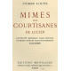 Mateřské rady, opus 100/d (Mimes des courtisanes)