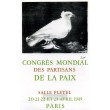 Congres mondial des partisans de la Paix - Paris, 1949 (Les Affiches originales)