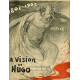 La Vision de Hugo - Justice 1802-1902