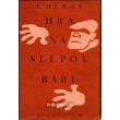 L.Hémon - Hra na slepou bábu (linorytová obálka)